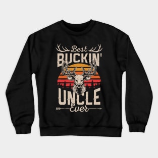 Retro Vintage Best Buckin' Uncle Hunting Gift For Hunter Crewneck Sweatshirt